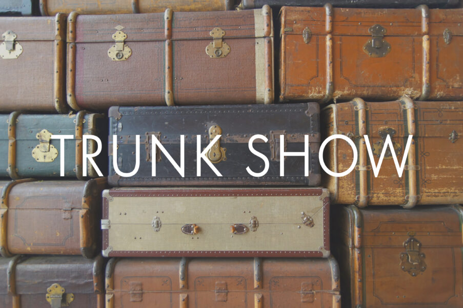 2026 Trunk Shows